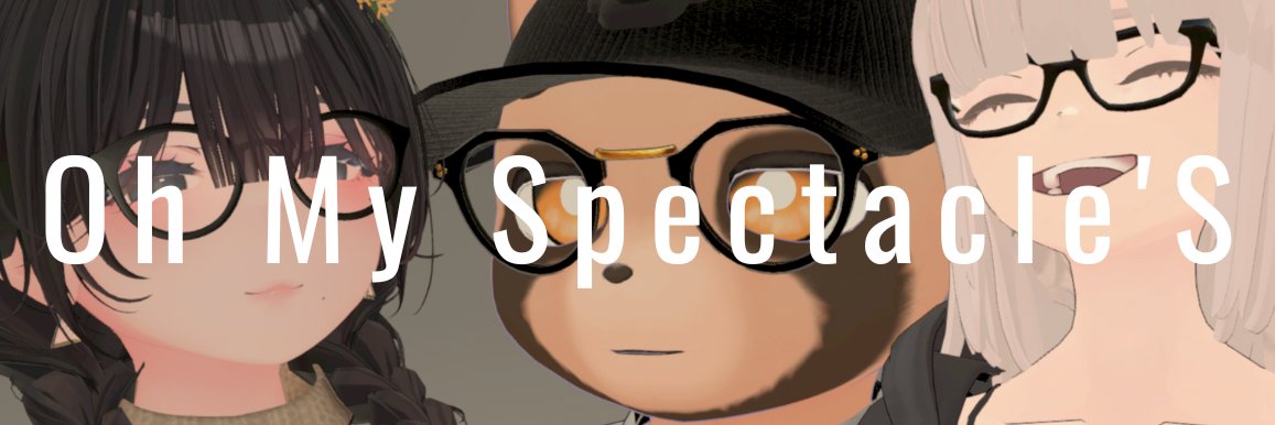 Oh My Spectacle'S banner