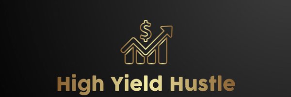 HighYieldHustle Profile Banner
