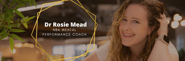 Dr Rosie 🏀NBA Mental Performance Coach Profile Banner