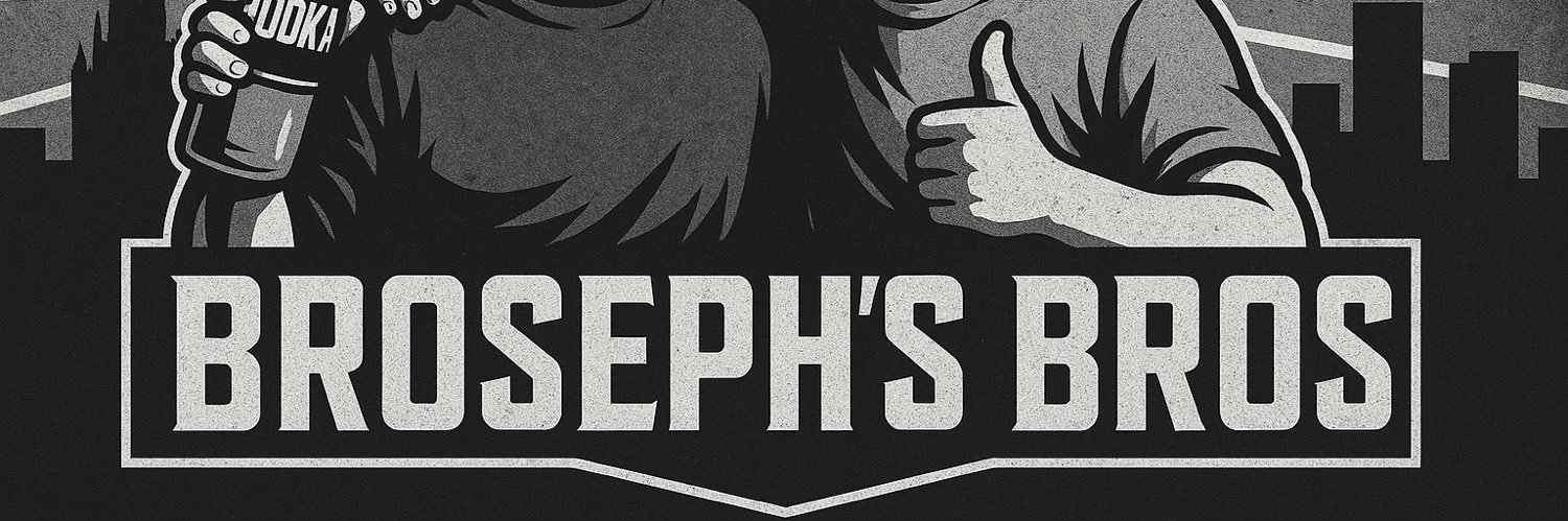 Broseph banner