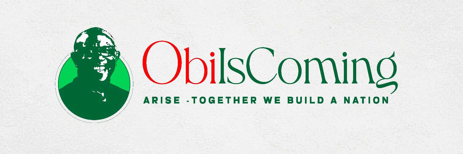Obi is Coming - Arise, Together we build a Nation's banner