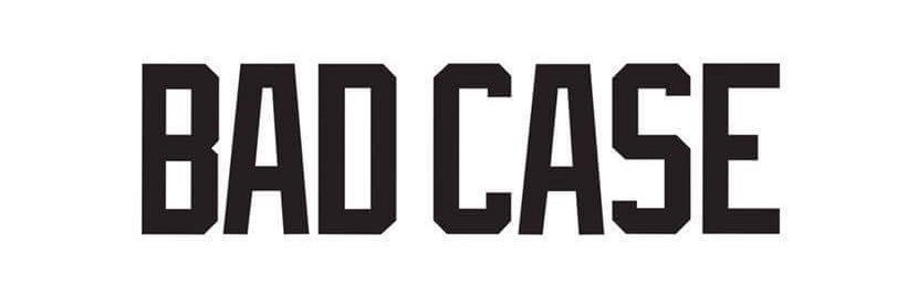 Bad Case banner