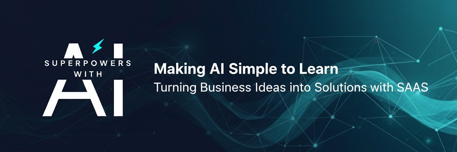 El Wong | Superpowers With AI banner