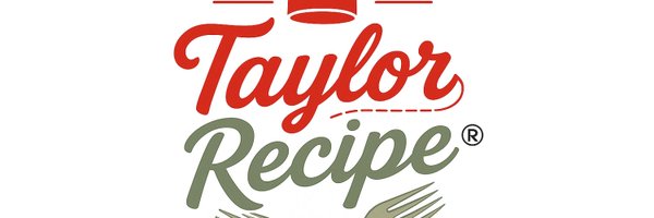 TaylorRecipe Profile Banner