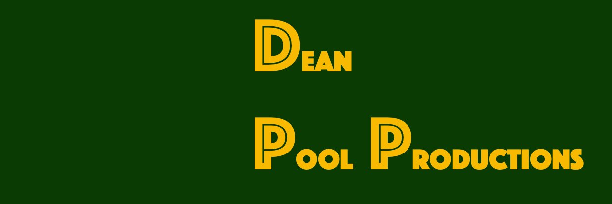 Dean Pool Productions's banner