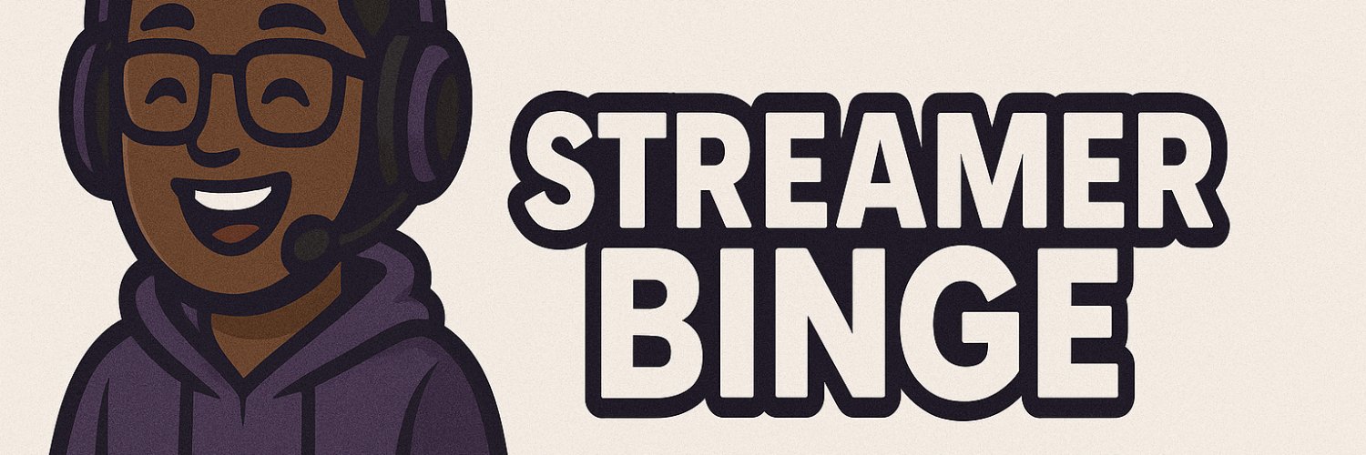 Streamer Binge's banner