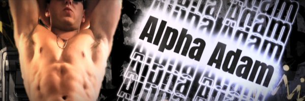 Alpha_Adam01 Profile Banner