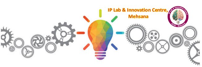 IP & INNOVATION LAB, MEHSANA banner