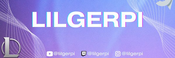 LilGerpi Profile Banner