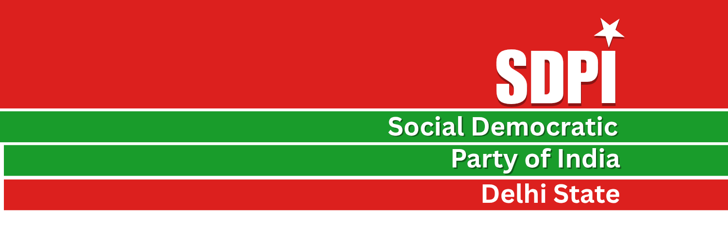 SDPI DELHI OFFICIAL (@sdpidelhi) / Posts / X
