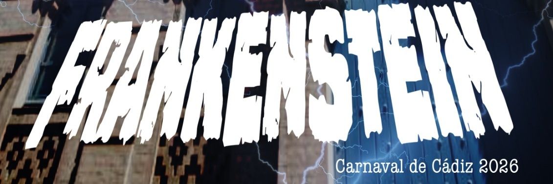 Comparsa El Jovencito Frankenstein banner