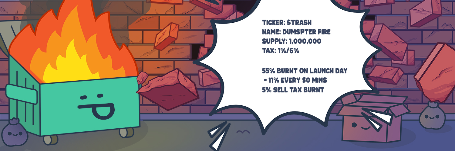 Dumpster Fire - Burning All the $TRASH! 🔥🔥🔥 banner