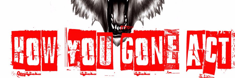 Howyougoneact1's profile banner image