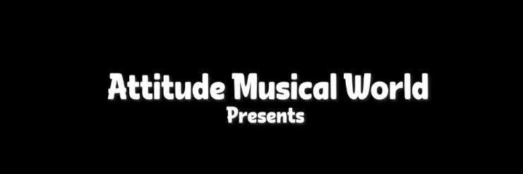 Attitude Musical world🎙🇺🇬 banner