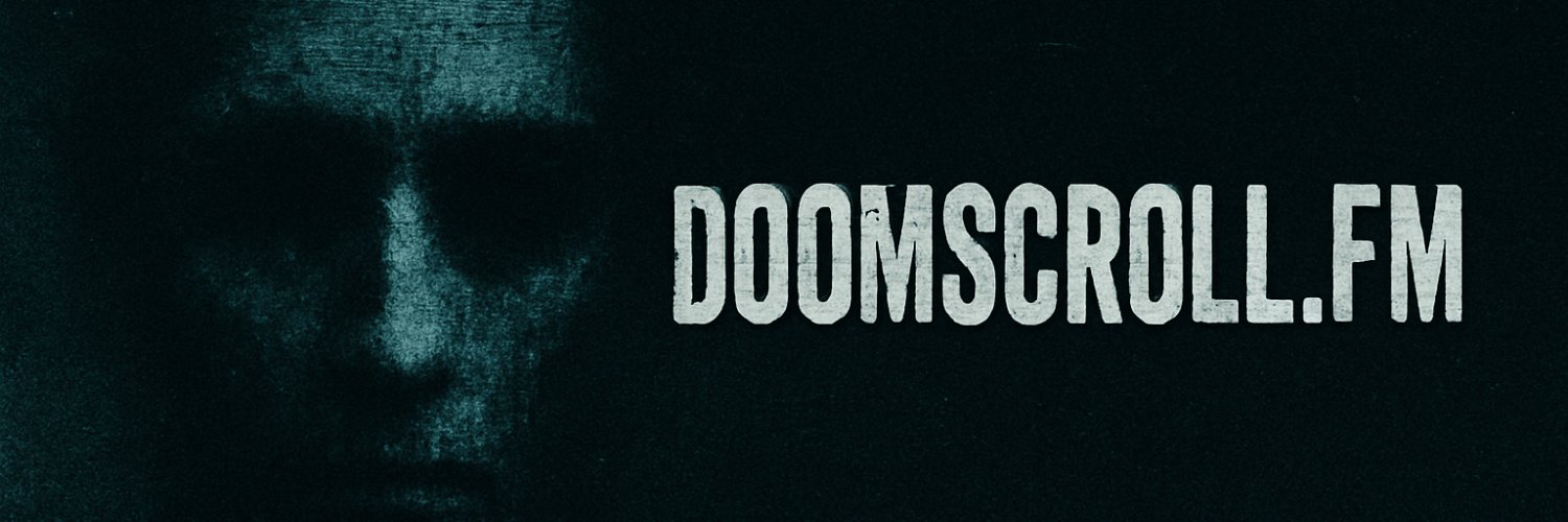 Doomscroll.FM banner