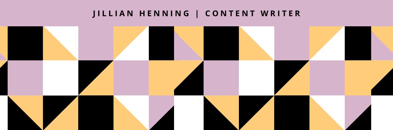 Jillian Henning | Content Writer banner