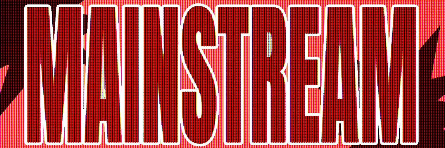 🎃 #MAINSTREAM banner