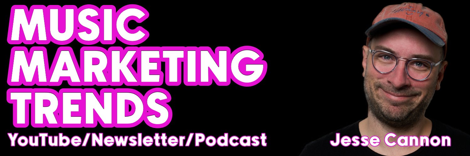 Jesse Cannon / Music Marketing Trends banner