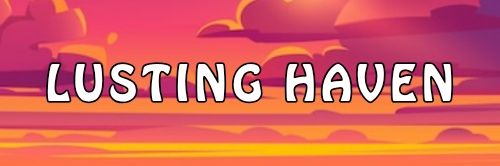 Lusting Haven (Multimuse) banner