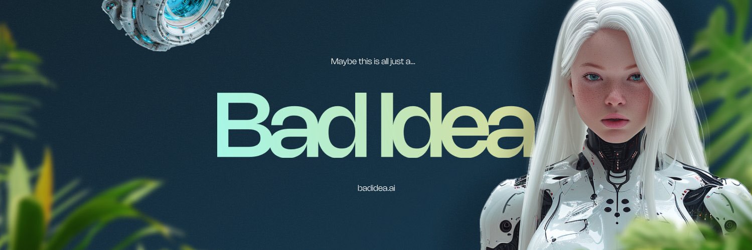 Bad Idea AI Official Support ✪ banner
