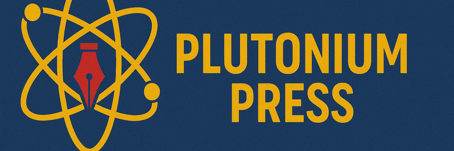 PlutoniumPress's profile banner image