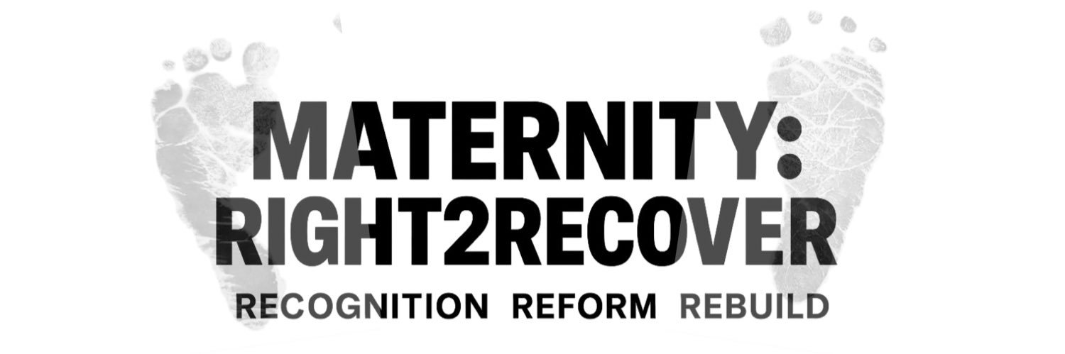 Maternity: Right to Recover Campaign's banner