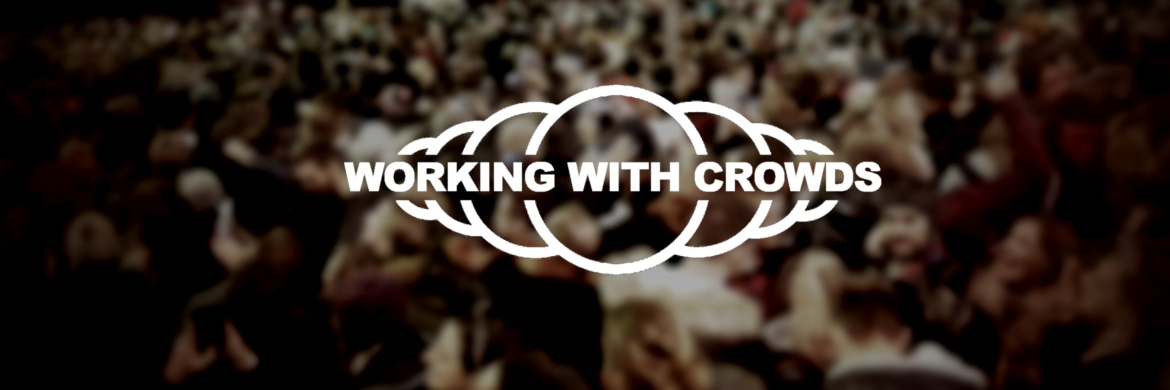 Working With Crowds banner