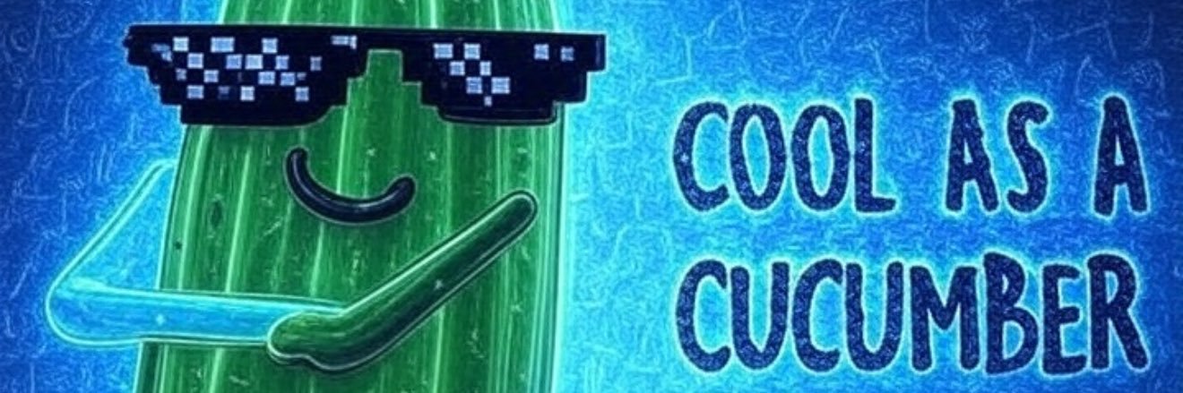 Cool as a cucumber banner