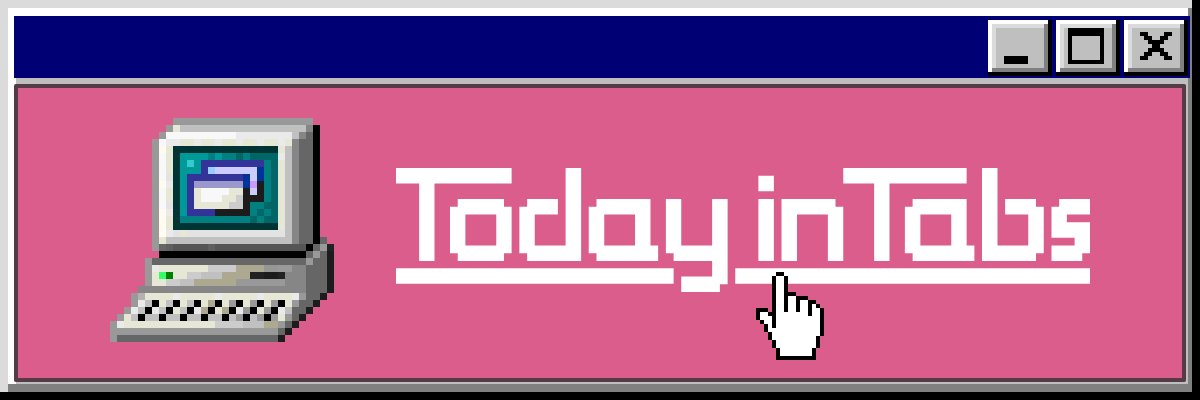 Today in Tabs banner