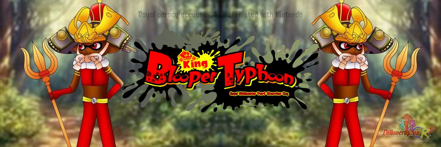 King Blooper Typhoon 👑 (@KingBlooper1530) / Posts / X