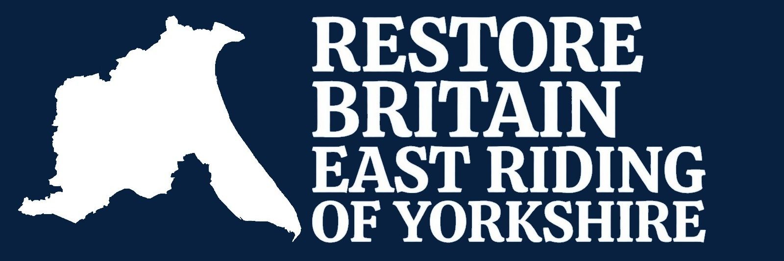 Restore Britain - East Riding of Yorkshire banner