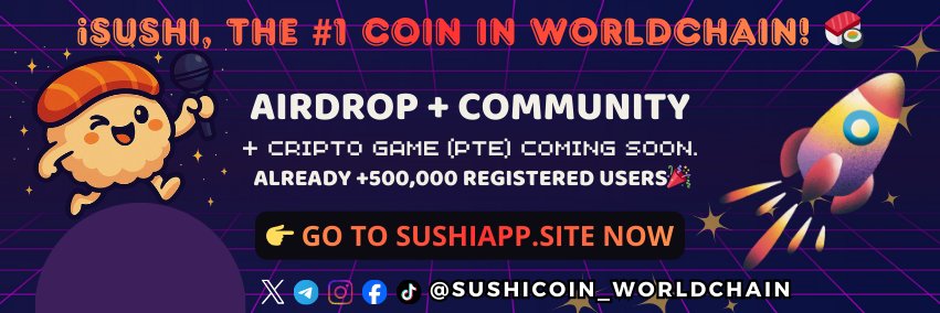 Sushicoin_Worldchain💖🍣 banner