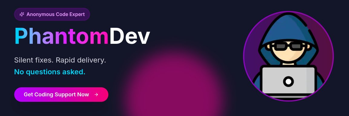 PhantomDev — Anonymous Dev Help banner