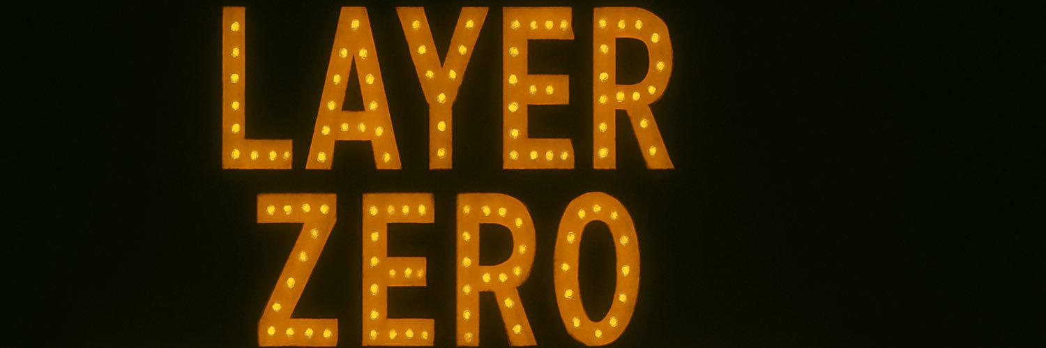 Layer Zero Propaganda's banner