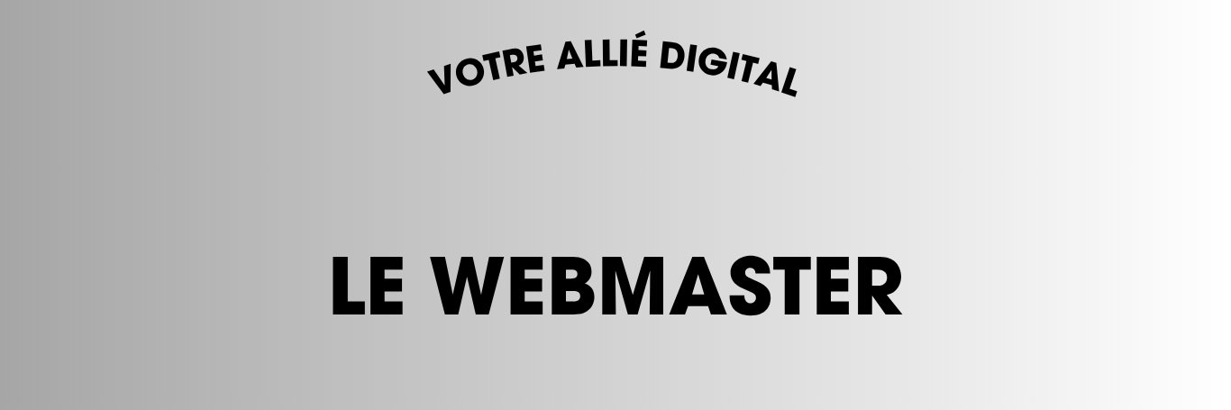 Le Webmaster banner