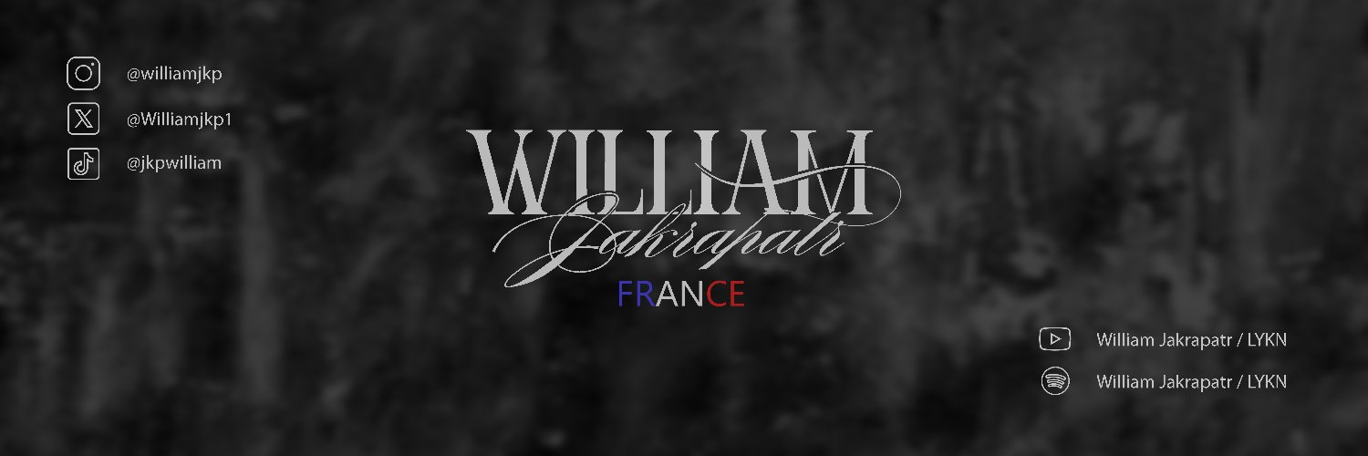 William Jakrapatr France 🇫🇷 banner