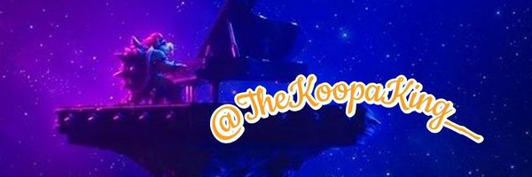 TheKoopaKing__ Profile Banner