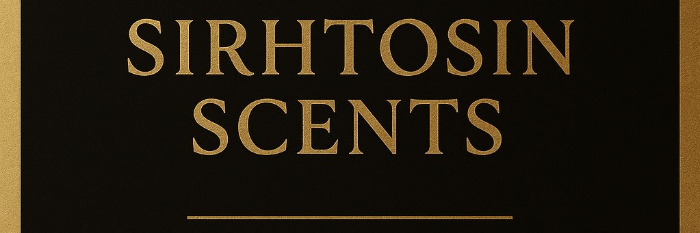 Sirhtosin Scents's banner