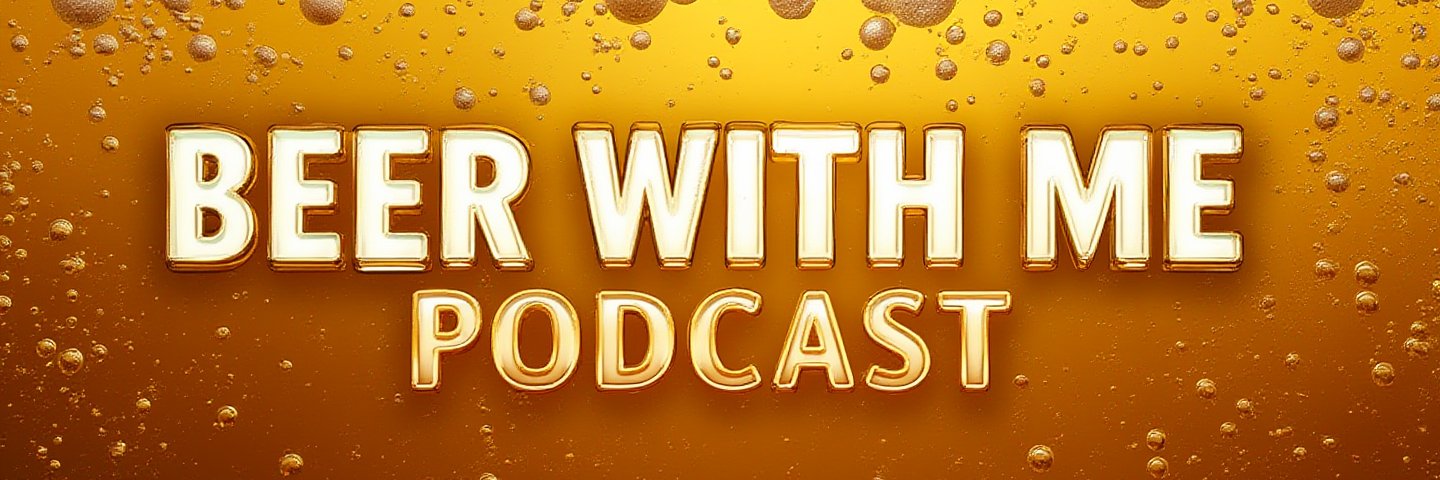 BeerWithMePodcast 🇳🇬🎙 banner