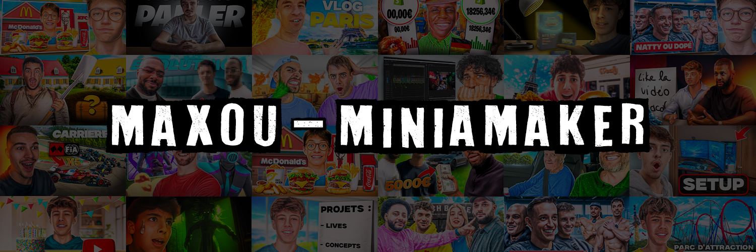 Maxou | miniamaker banner