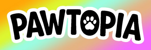 Pawtopia_Pets Profile Banner