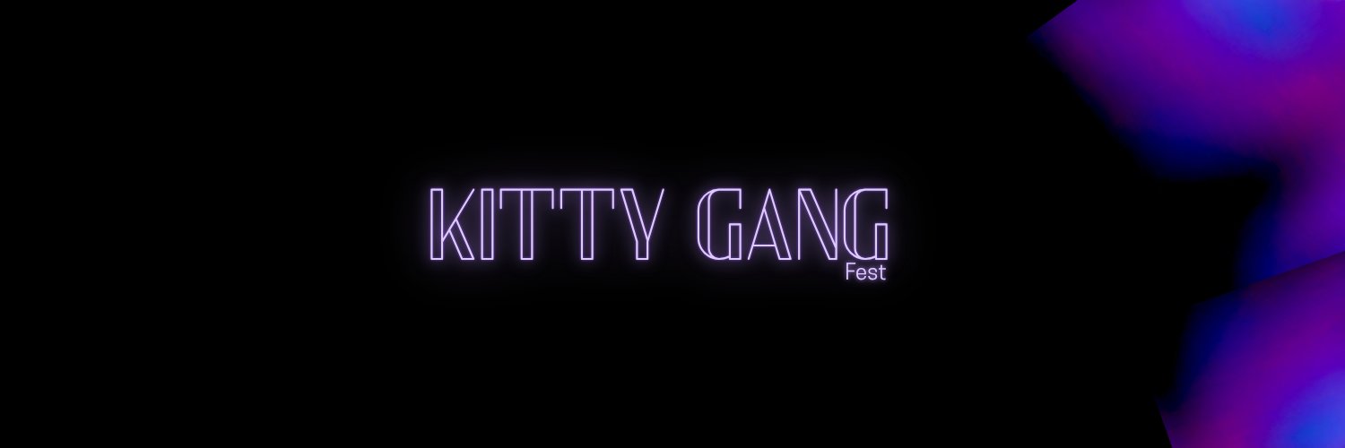 Kitty Gang Fest - Preparing {🔞}'s banner