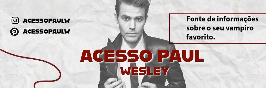 Acesso Paul Wesley's banner