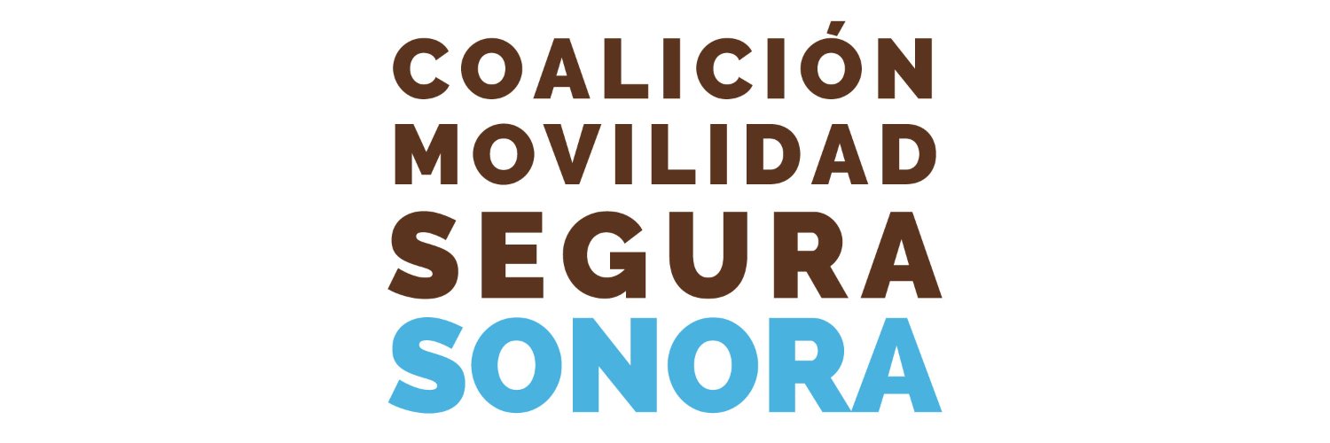 Coalición Movilidad Segura Sonora banner