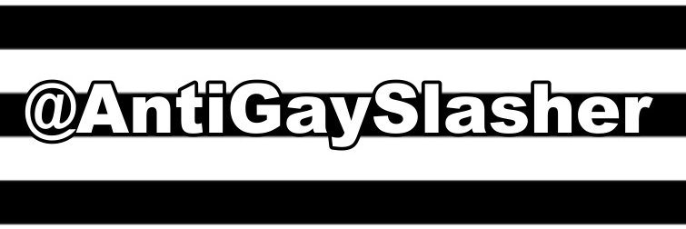 Homophobic Slasher's banner