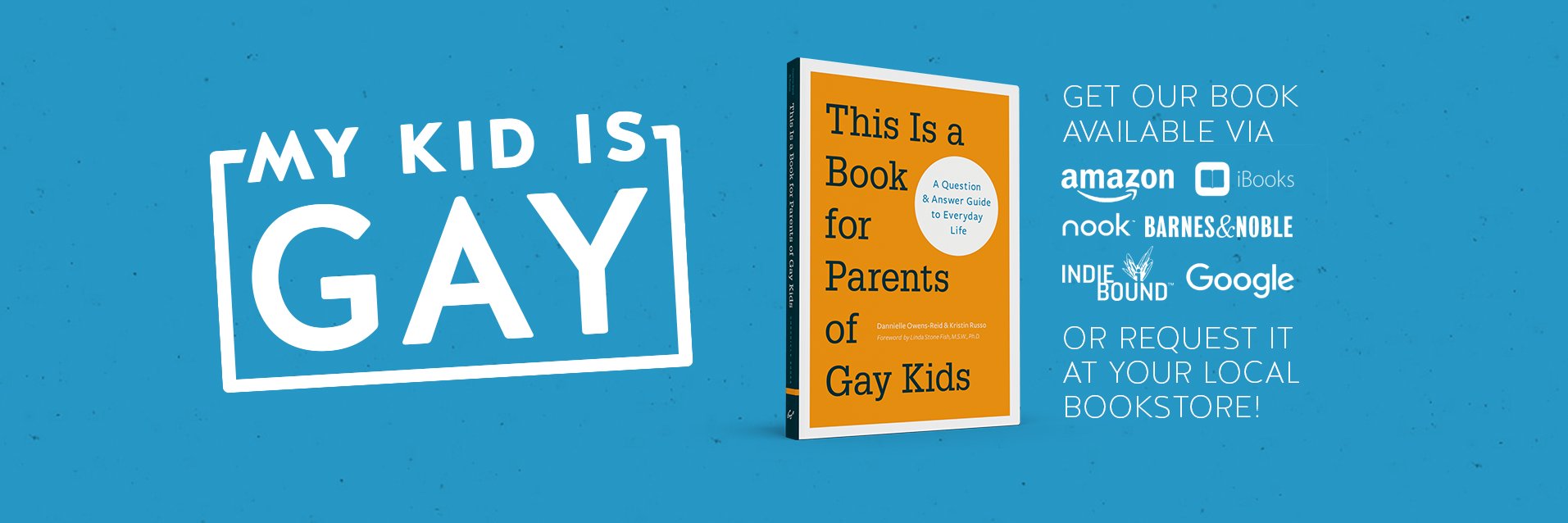 My Kid Is Gay banner