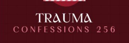 Trauma Confessions banner