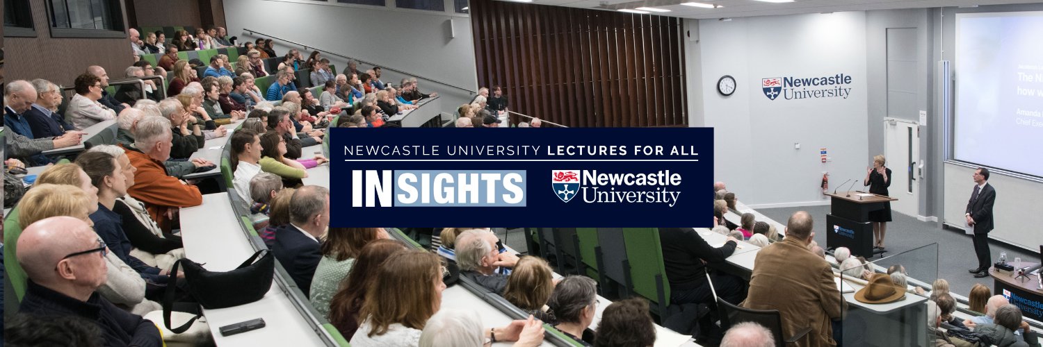 INSIGHTS Public Lectures | Newcastle University's banner