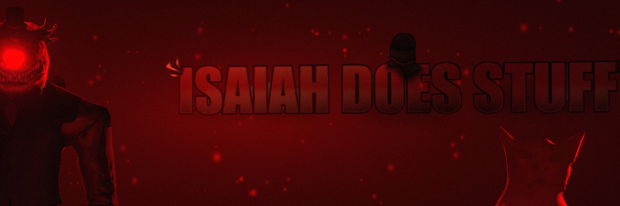 IsaiahStuff_X's profile banner image