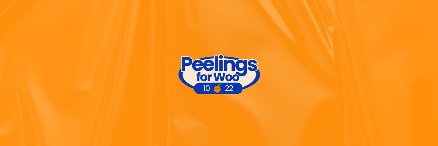 Peelings For Woo 🍊 banner